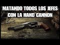 M@T@NDO/TODOS LOS JEFES/CON LA HAND CANNON/RESIDENT EVIL 4/DIFICULTAD PROFESIONAL