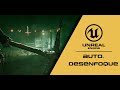 Unreal Engine 5: Auto Desenfoque