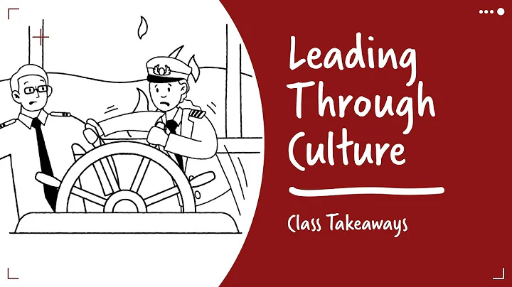 Class Takeaways  How to Lead Through Workplace Cul...