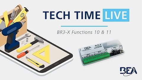 Tech Time Live: BR3 X Functions 10 & 11