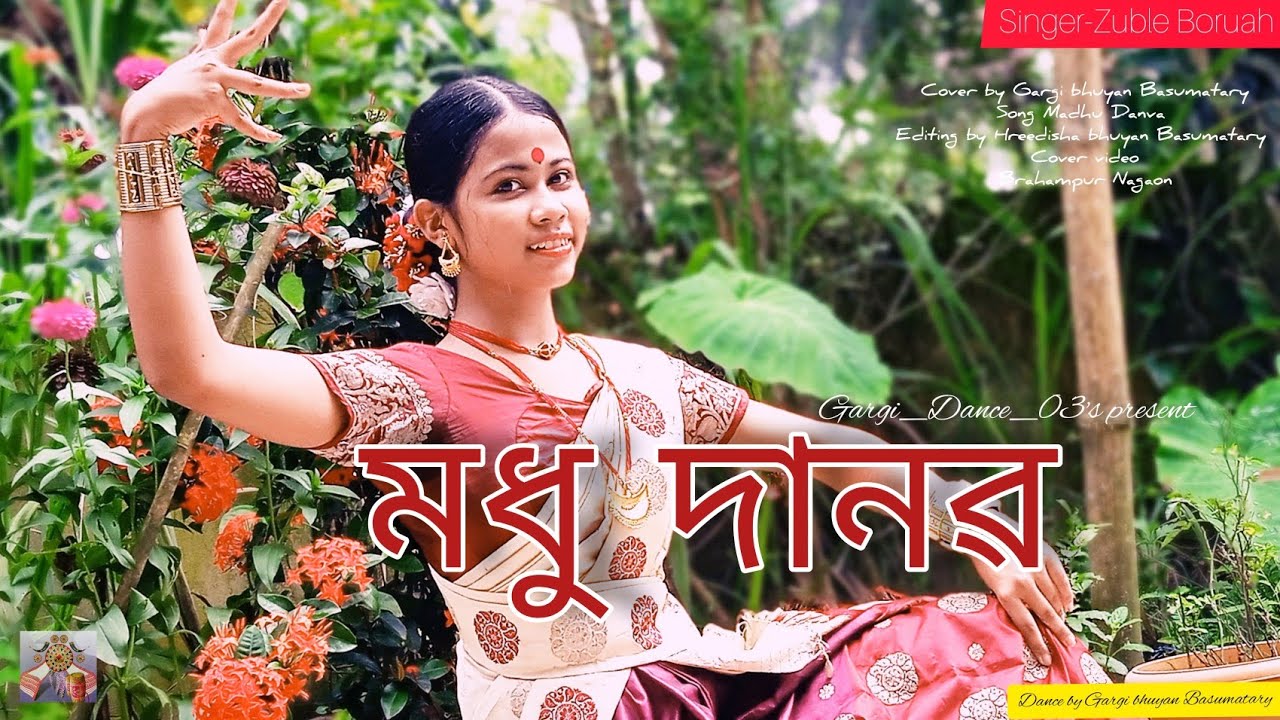 Madhu Danvva  Dance Cover By   Gargi Bhuyan Basumatary  Song