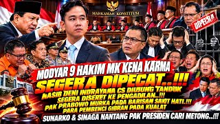 Download lagu MODYAR 9HAKIM MK SGERA DIPECAT! NASIB DENY INDRAYANA CS DIUJUNG TANDUK😱 PAK PRABOWO MURKA KE SUNARKO