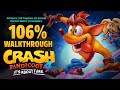 Crash Bandicoot 4 106 Walkthrough All Gems Trophies N Sanely Perfect Relics And Trial Relics