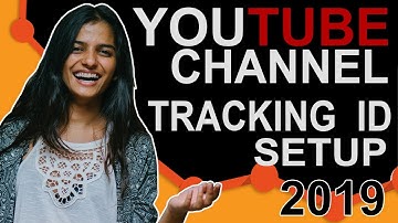 How to setup google analytics tracking ID in youtube channel 2019