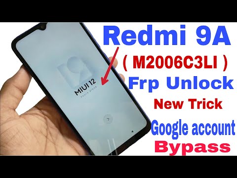 Xioami Redmi 9A Frp Unlock MIUI12 | M2006C3LI Google Account Bypass Without Pc 100% ok