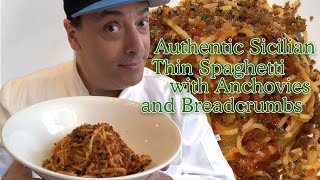 Authentic Sicilian Thin Spaghetti with Tomato Sauce and Anchovies with Chef G S  Argenti