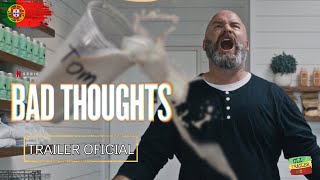 BAD THOUGHTS | Trailer Legendado PT | Temporada 1 | Tom Segura | Robert Iler | Daniella Pineda