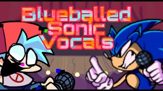 Blueballed Sonic Sing It Fnf Covers