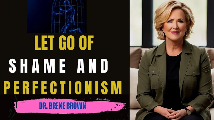 How To Overcome Perfectionism and Shame | Brene's  Brown One of The Best Speeches Ever
