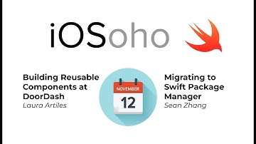 iOSoho: Building Reusable Components && Migrating to Swift Package Manager
