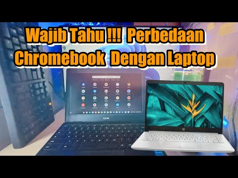 Wajib Tahu !!! Perbedaan Chromebook Dengan Laptop (PC Windows)