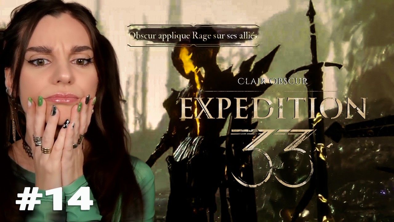 VOUS AVEZ UNE RAGE INCROYABLE ! | Clair Obscur : Expedition 33 #14