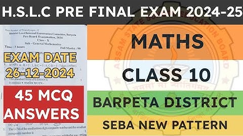 Class 10 Pre Final Exam Question Paper 2024-25 | General Maths | Barpeta District | seba