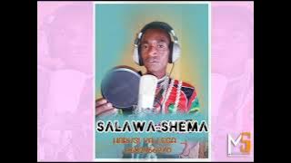 SALAWA SHEMA HARUSI YA LEGA  0682966270