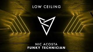 Nic Acosta - FUNKY TECHNICIAN