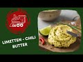 🌶 LIMETTEN - CHILI - BUTTER