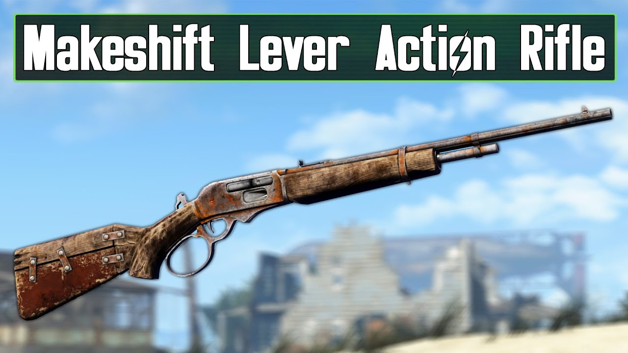 Makeshift Lever Action Rifle Mod - Fallout 4 