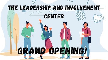 Leadership & Involvement Center Opening | The CI View