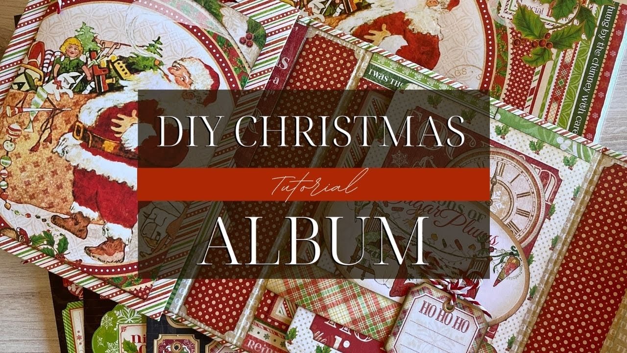 DIY Christmas Album Tutorial - 'Twas the Night Before Christmas