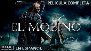 EL SINIESTRO MOLINO DE VIENTO ESPERA A LOS TURISTAS | EL MOLINO. TERROR | PELICULA EN ESPANOL LATINO