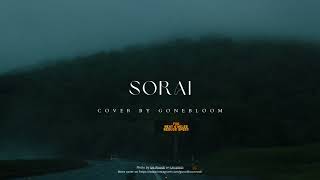 Sorai - Nadin Amizah (Cover by @gonebloom)