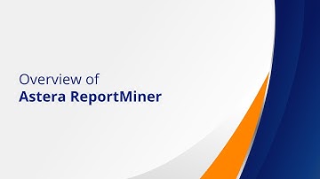 Astera ReportMiner – Overview