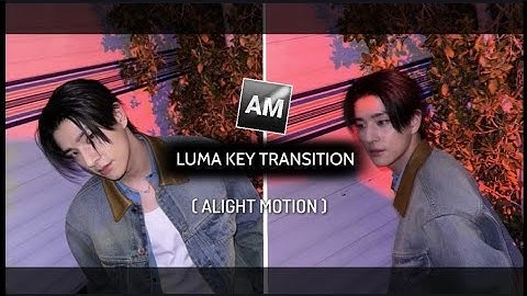 "LUMA KEY TRANSITION" Alight motion Tutorial | Alight motion | Tutorial