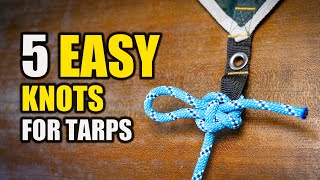 5 EASY Knots for Tarps Shelters   – Camping Wilderness Survival Tips