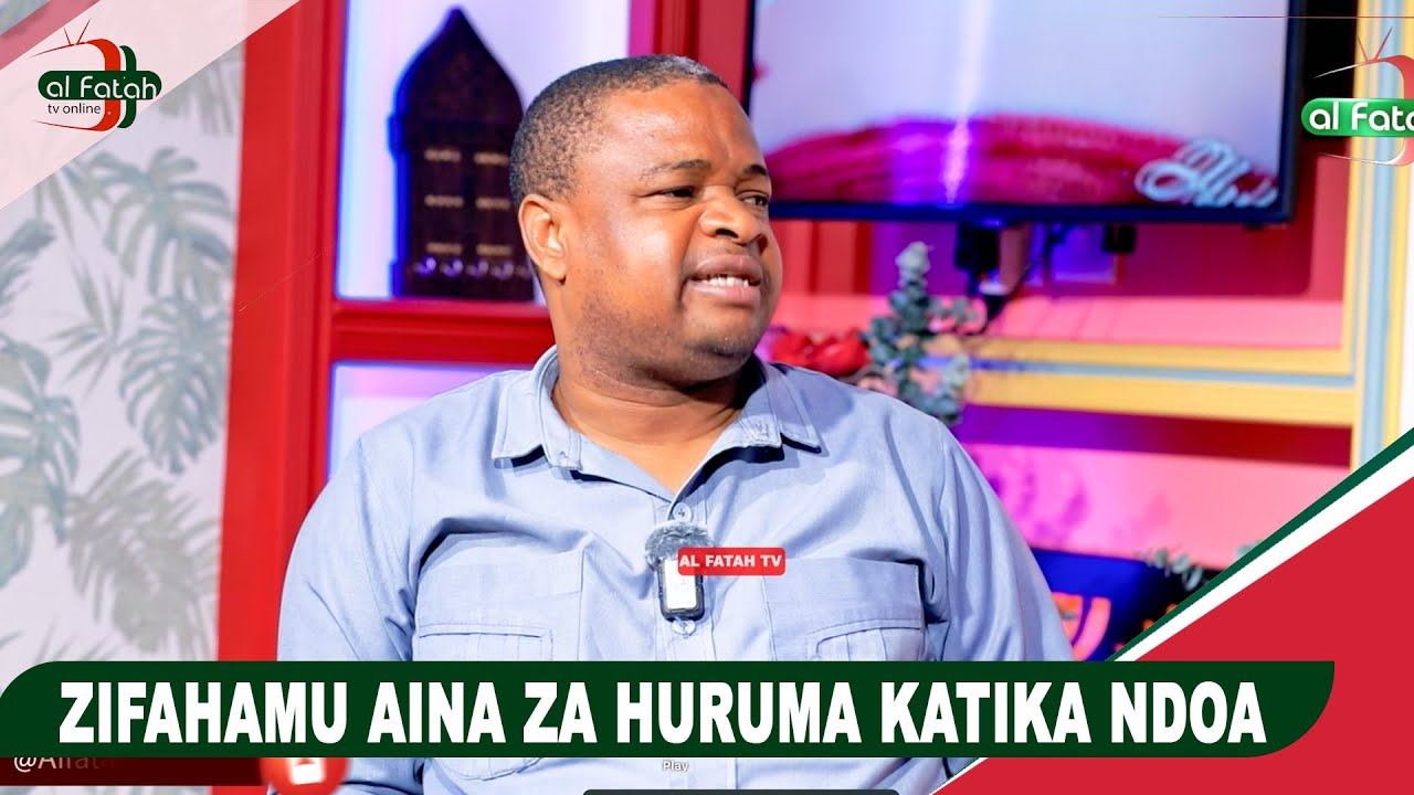 ZIFAHAMU AINA ZA HURUMA KATIKA NDOA. | JAN 21/2025 (HUBBUL HALAL)