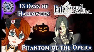 Chaldea Gurus Fm 13 Days Of Halloween The Phantom Of The Opera