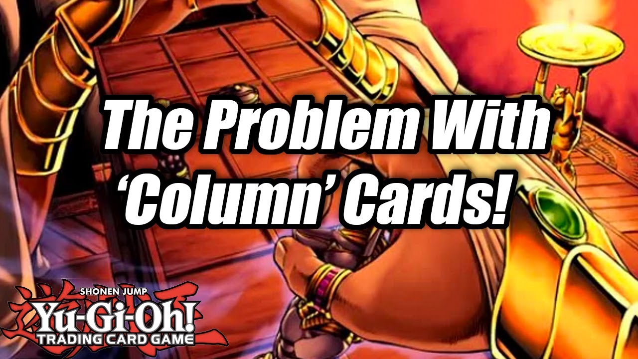 yugioh column cards Yu-Gi-Oh! - Called by The Grave - DUDE-EN044 - Ultra Rare - 1st Edition player and collector. Yu-Gi-Oh! The Problem with 'Column'