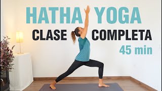 Clase Completa de Hatha Yoga para todos los días45 min | Tu secuencia de yoga diaria | Anabel Otero