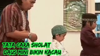 Tata Cara Sholat‼️ Auto Gagal Pokus Saat Daus Mini Ikut Sholat (Reaction Video)