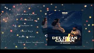 Del Diyan Gallan [ep] YB Rapper |  Jukebox | 2025 | Romantic Bollywood Playlist | Suno ai | Ai songs