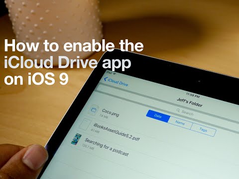 How to enable and use the iCloud Drive app in iOS 9