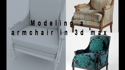 Modeling armchair 3d max | 3DS Max Chair Modeling – Easy Beginner Tutorial|Create a chair in 3ds Max