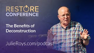 What if “Deconstruction” is a Good Thing