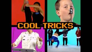 Cool Tricks