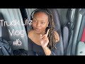 Truck Life Vlog #16 | My Struggles 😩