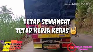 Story wa||CCTVSIJERUKOYI banjarnegara || hobi kami suka suka kami🤘kata kata sopir truk