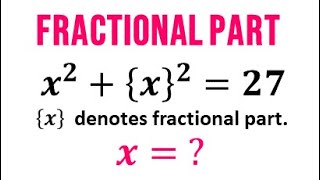 Fractional Part Challenge I Problem I OLYMPIAD I SAT I MCAT   I GRE I Pre-Math I NSO | IMO | SOF