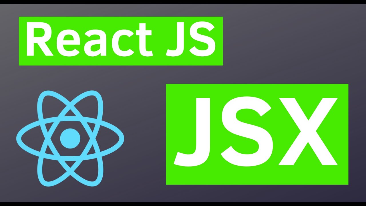 jsx คือ New REACT JSX Explained - What is JSX in React JS?
