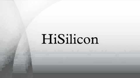 HiSilicon