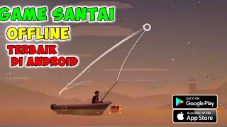 GAME SANTAI TERBARU DAN TERBAIK DI ANDROID screenshot 2