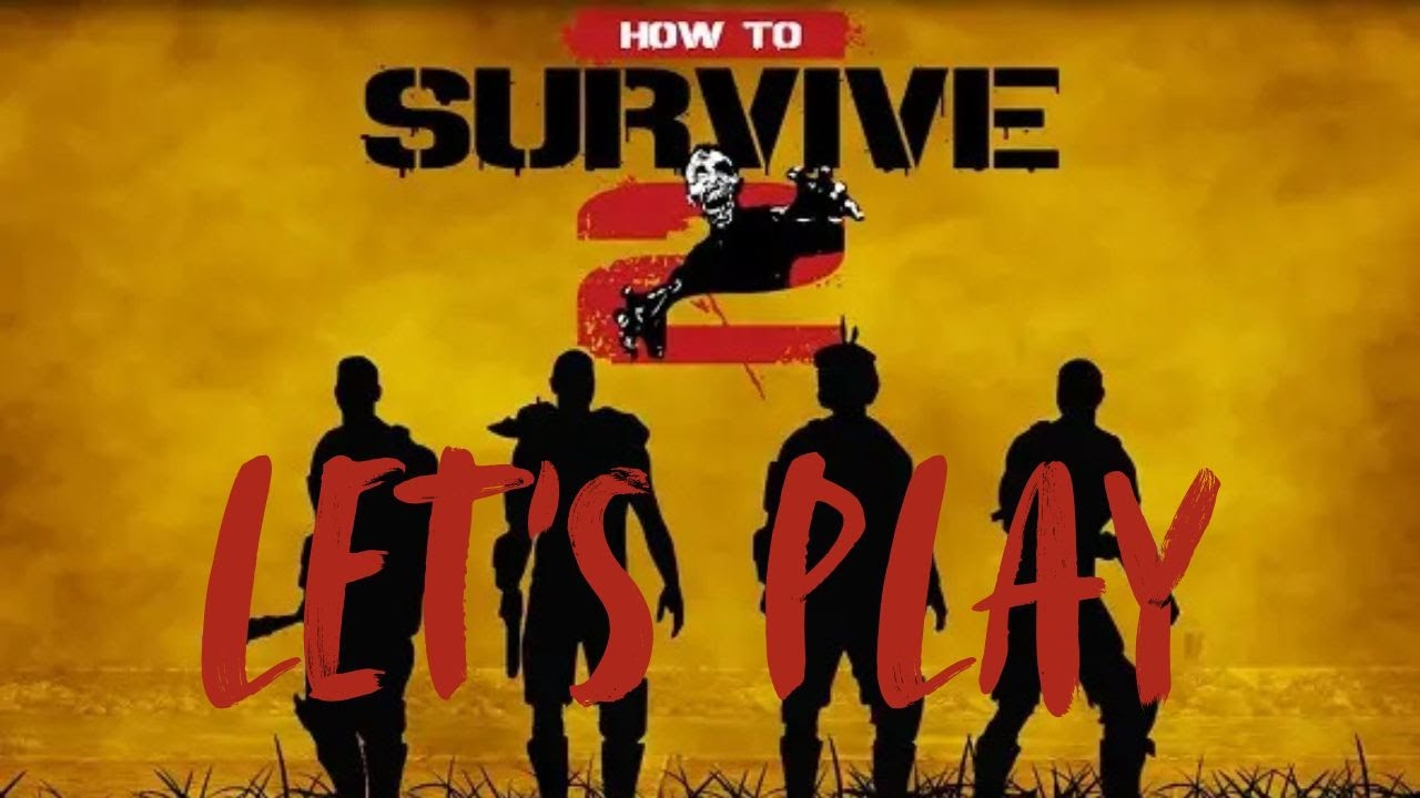Let's Play How To Survive 2 - Playstation 5 Part 1 - YouTube