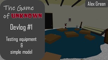 The Game of Unknown Devlog #1