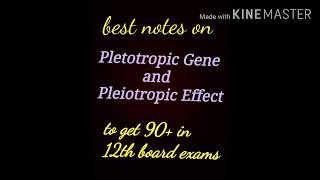 Pletotropic Gene and Pleiotropic Effect lesson 5 class 12 biology handwritten notes
