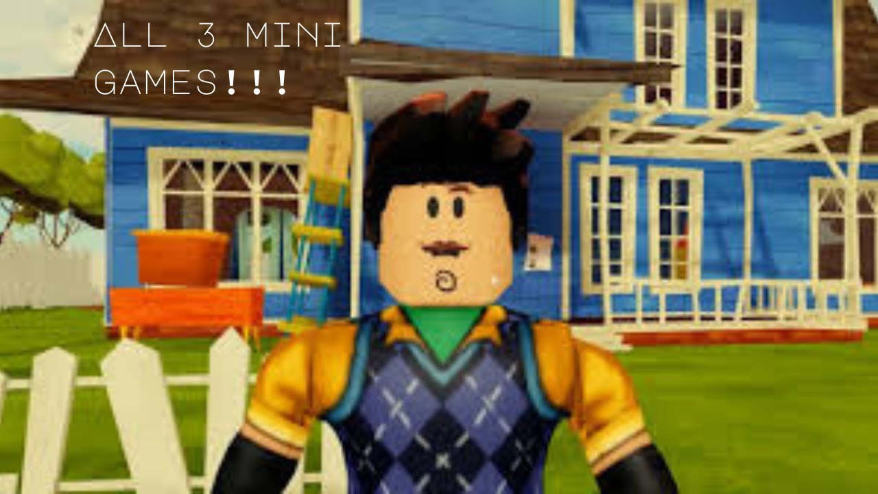 Completing All THREE Mini Games in Roblox Hello Neighbor (Almost) - YouTube