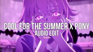 Download Lagu Cool for the summer x Pony (tiktok remix) [edit audio] MP3