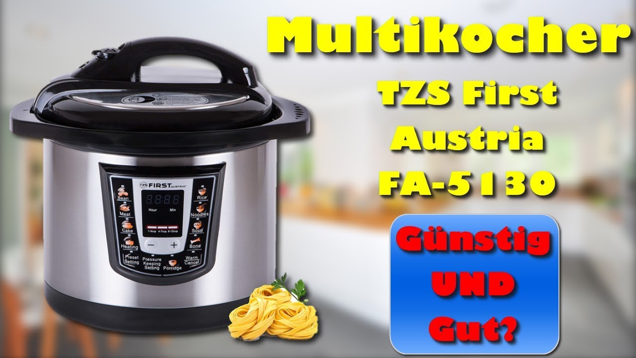TZS First Austria FA 5130 Multikocher Günstiger Multikocher aber trotzdem gut? YouTube